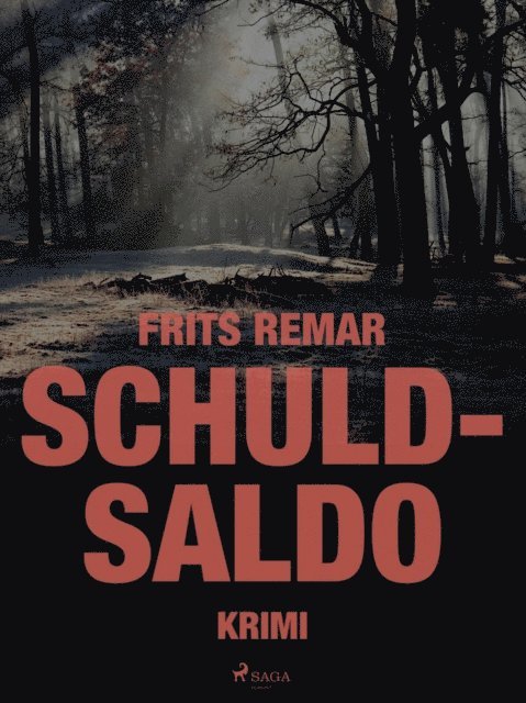 Frits Remar - Schuldsaldo, E-bok