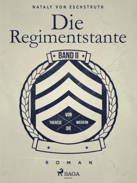 Die Regimentstante - Band II