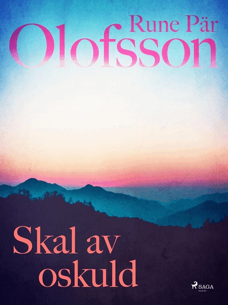 Rune Pär Olofsson - Skal av oskuld, E-bok
