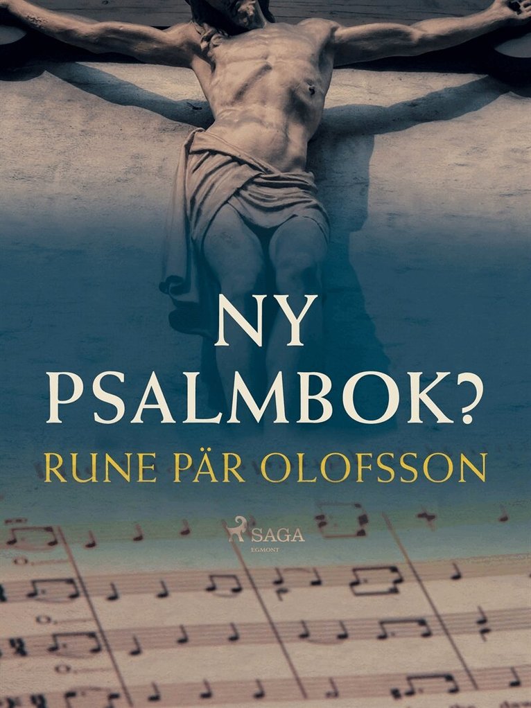 Rune Pär Olofsson - Ny psalmbok?, E-bok