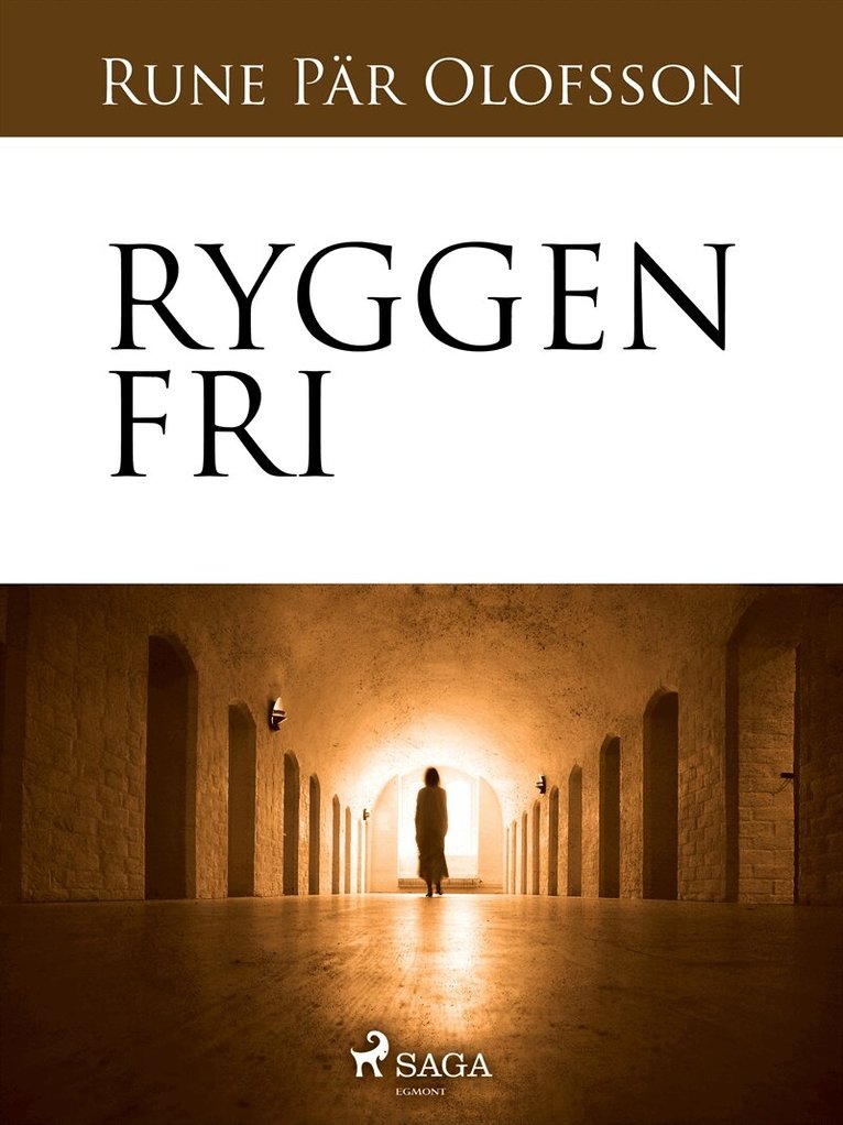 Rune Pär Olofsson - Ryggen fri, E-bok