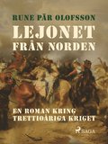 Lejonet fr�n Norden : en roman kring Trettio�riga kriget