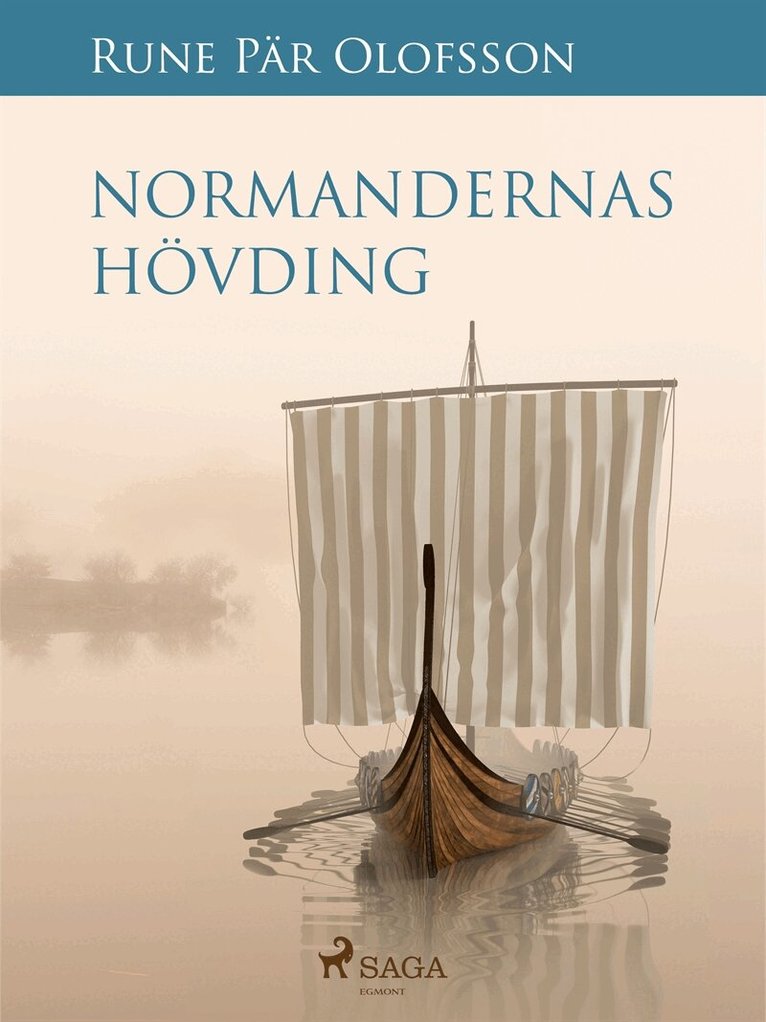 Rune Pär Olofsson - Normandernas hövding, E-bok