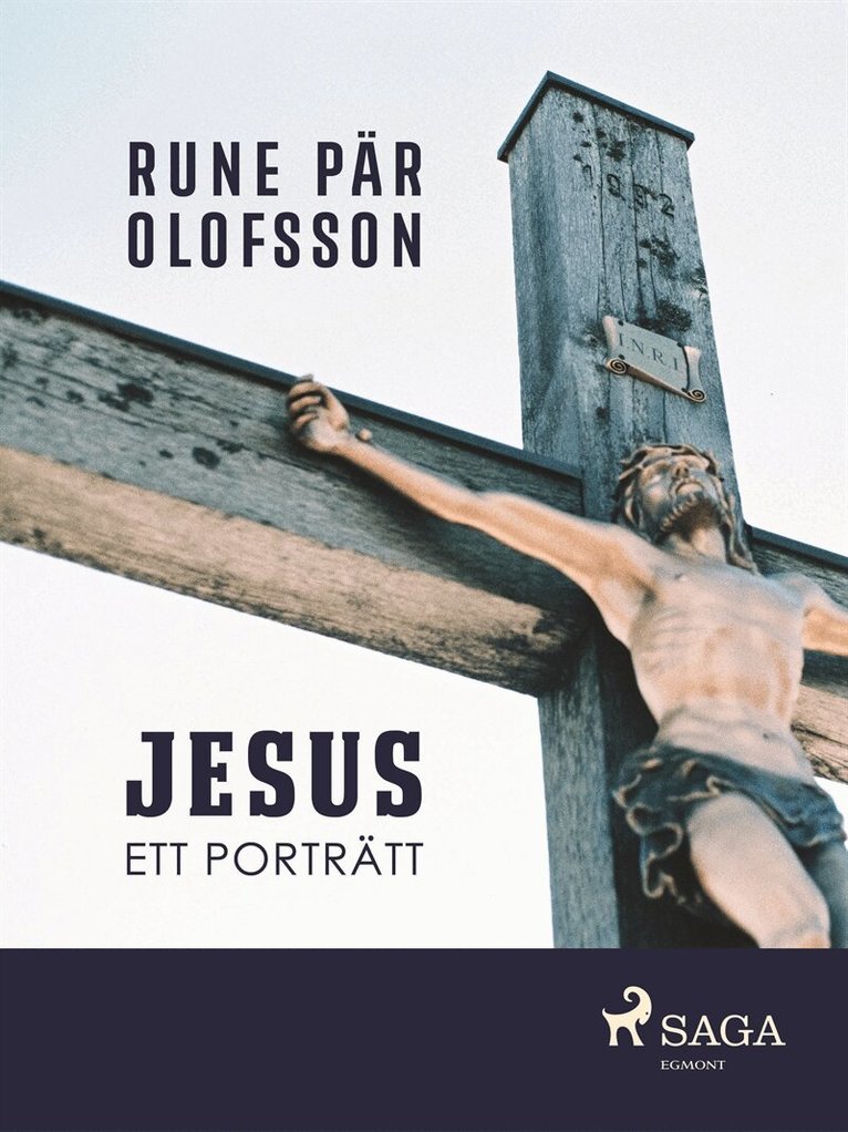 Rune Pär Olofsson - Jesus : ett porträtt, E-bok