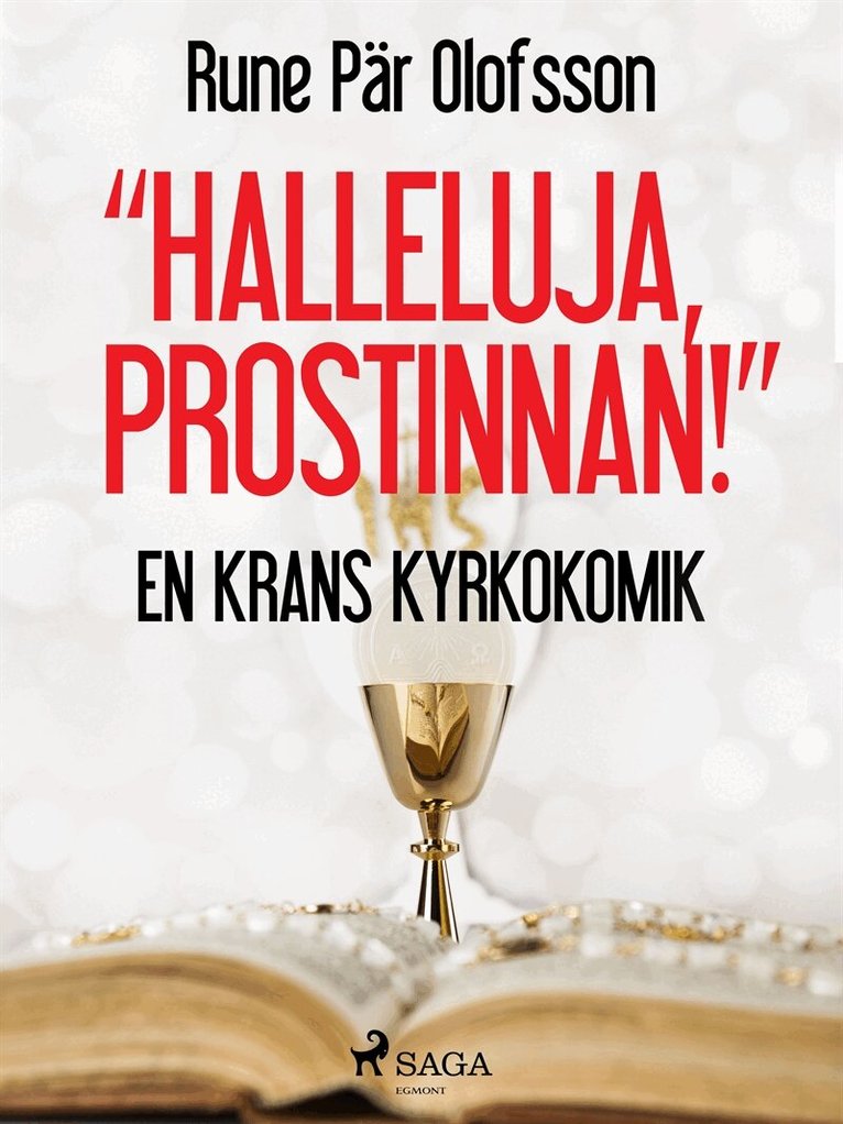 Rune Pär Olofsson - 'Halleluja, prostinnan!' : en krans kyrkokomik, E-bok