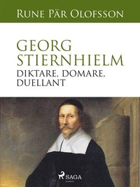 e-Bok Georg Stiernhielm   diktare, domare, duellant <br />                        E bok