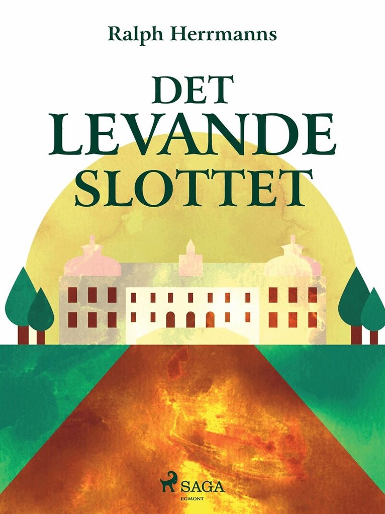 Ralph Herrmanns - Det levande slottet, E-bok