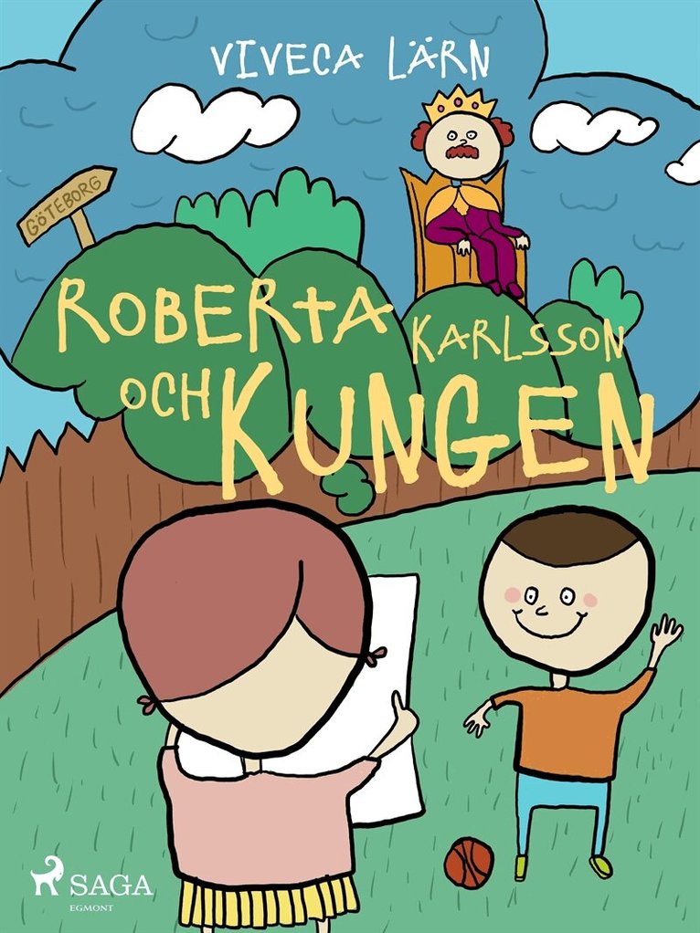 Viveca Lärn - Roberta Karlsson och Kungen, E-bok
