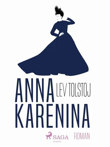 Lev Tolstoj - Anna Karenina, E-bok