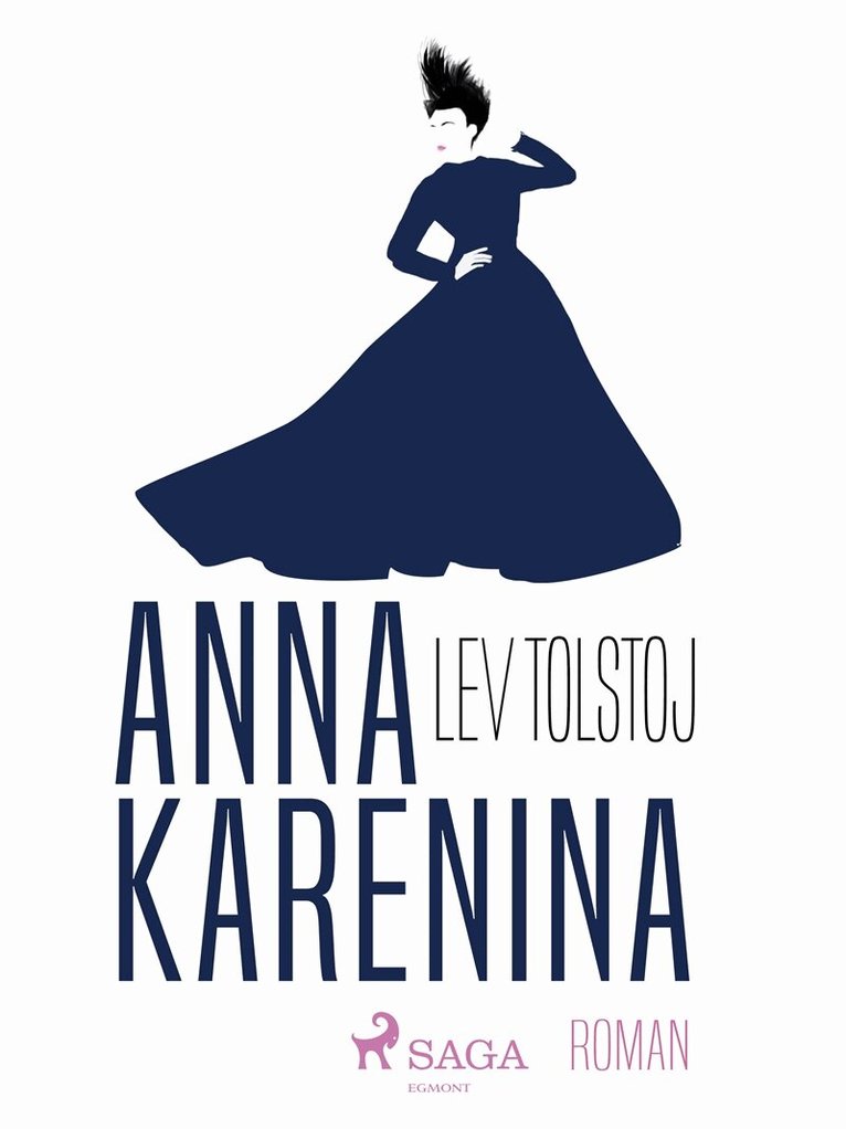 Lev Tolstoj - Anna Karenina, E-bok
