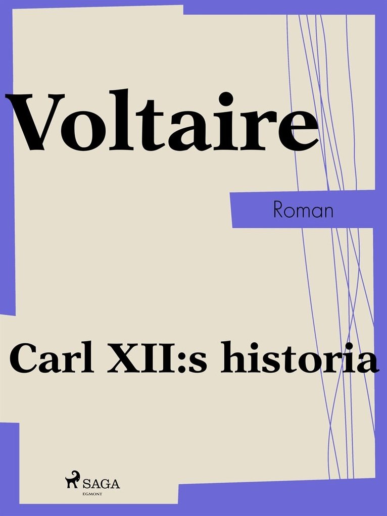 Voltaire - Carl XII:s historia, E-bok
