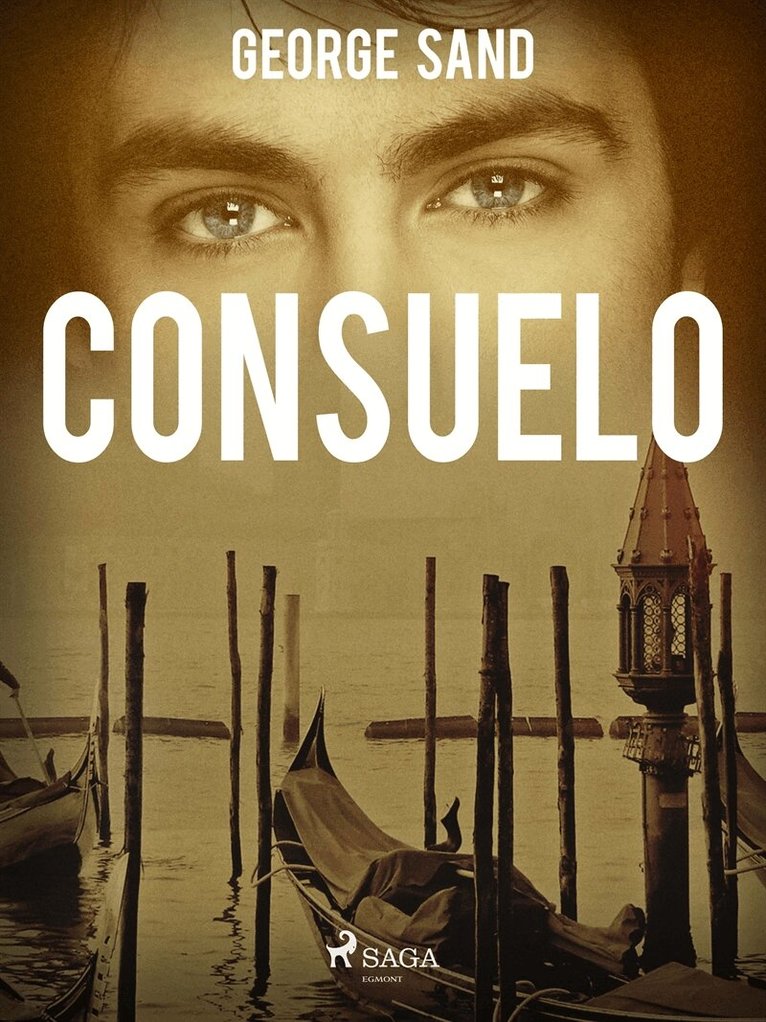 George Sand - Consuelo, E-bok
