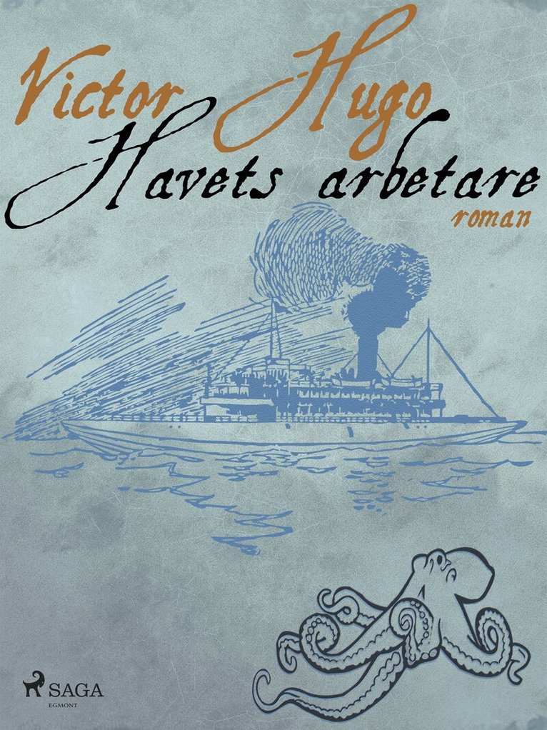 Víctor Hugo - Havets arbetare, E-bok