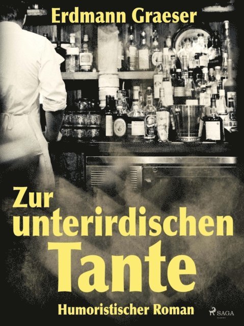 Erdmann Graeser - Zur unterirdischen Tante, E-bok
