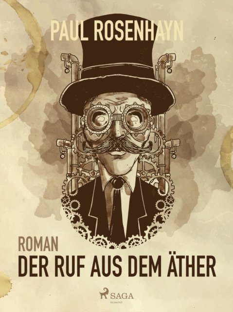 Paul Rosenhayn - Der Ruf aus dem Äther, E-bok