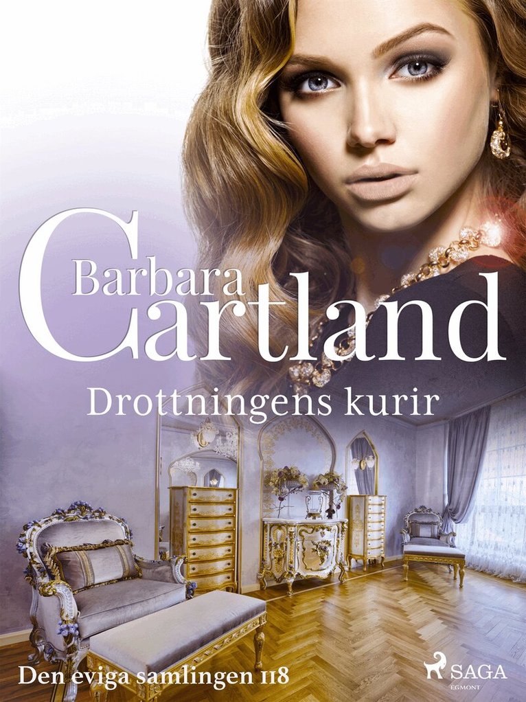 Barbara Cartland - Drottningens kurir, E-bok