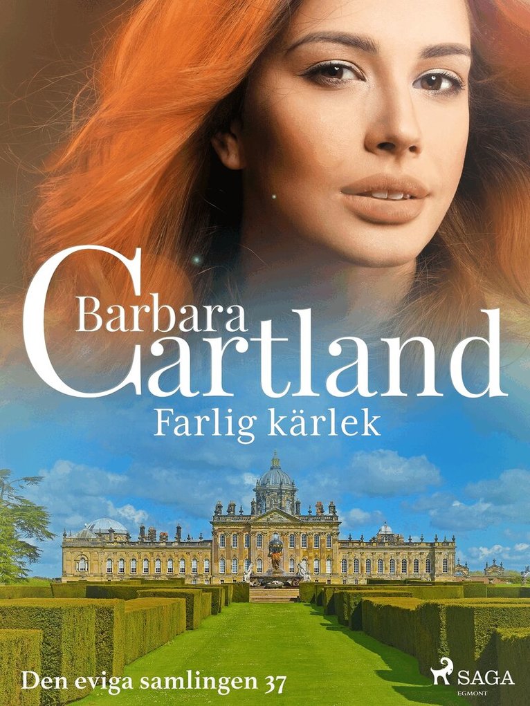 Barbara Cartland - Farlig kärlek, E-bok