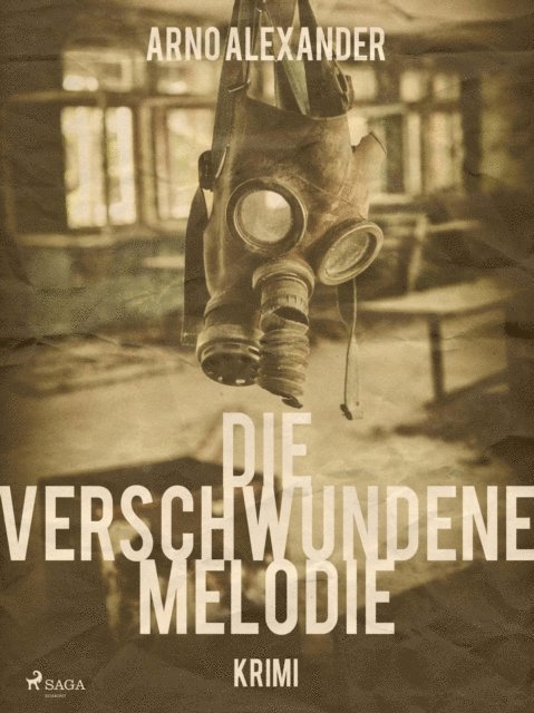 Arno Alexander - Die verschwundene Melodie, E-bok