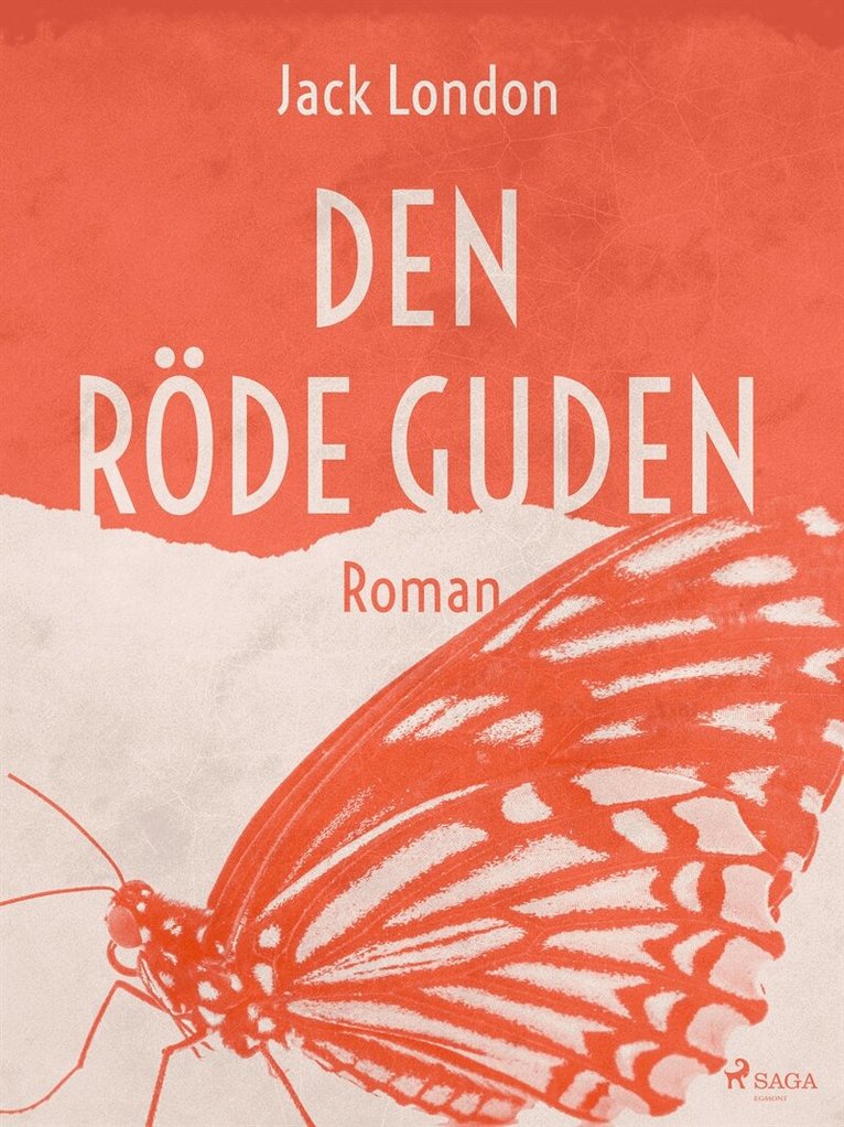 Jack London - Den röde guden, E-bok
