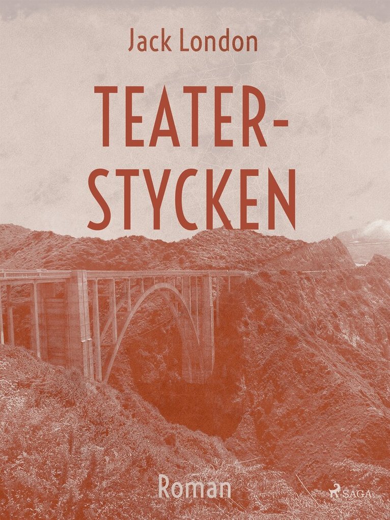 Jack London - Teaterstycken, E-bok
