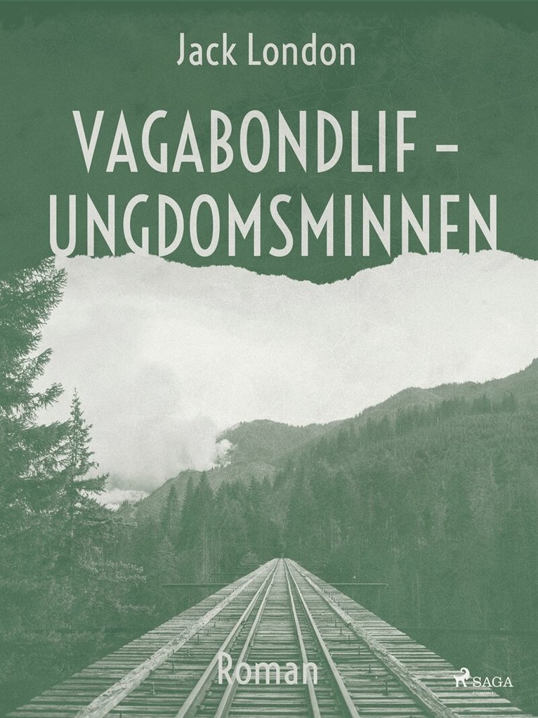 Jack London - Vagabondlif - Ungdomsminnen, E-bok