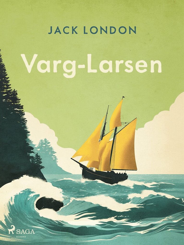 Jack London - Varg-Larsen, E-bok