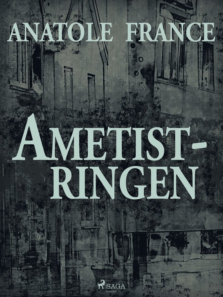 Anatole France - Ametistringen, E-bok