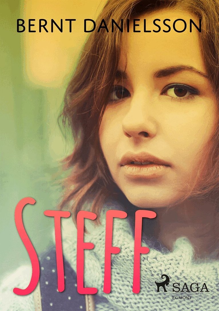 Bernt Danielsson - Steff, E-bok
