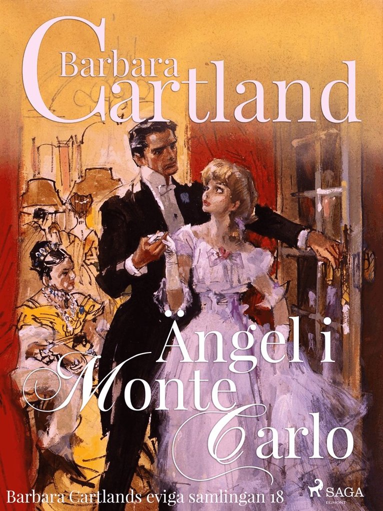Barbara Cartland - Ängel i Monte Carlo, E-bok