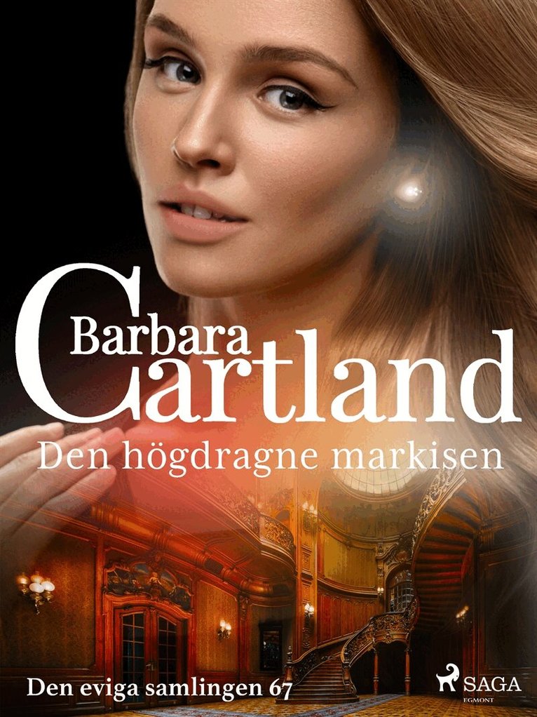 Barbara Cartland - Den högdragne markisen, E-bok