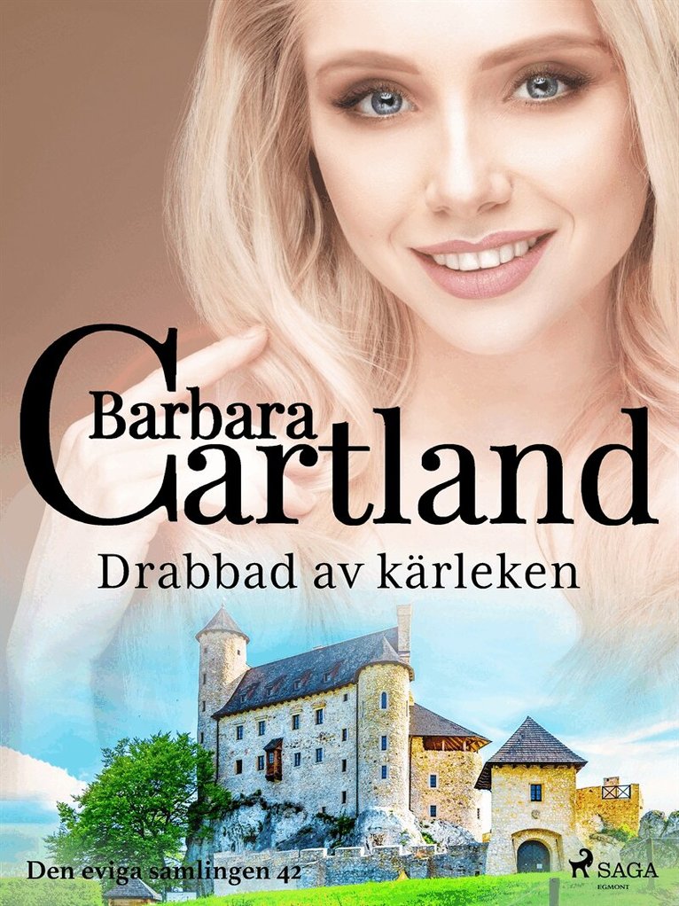 Barbara Cartland - Drabbad av kärleken, E-bok