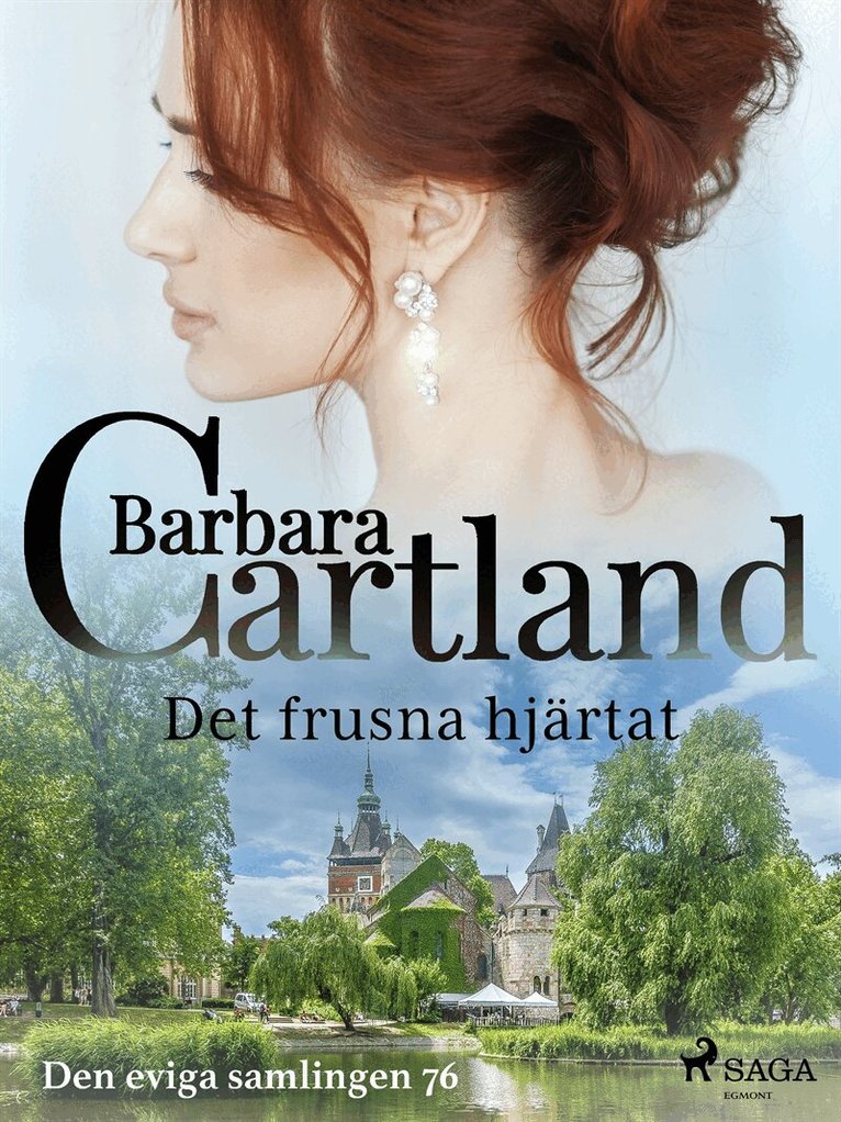 Barbara Cartland - Det frusna hjärtat, E-bok