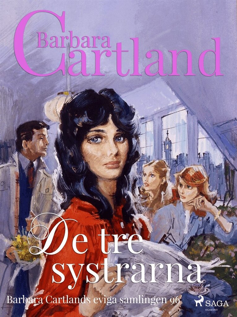 Barbara Cartland - De tre systrarna, E-bok