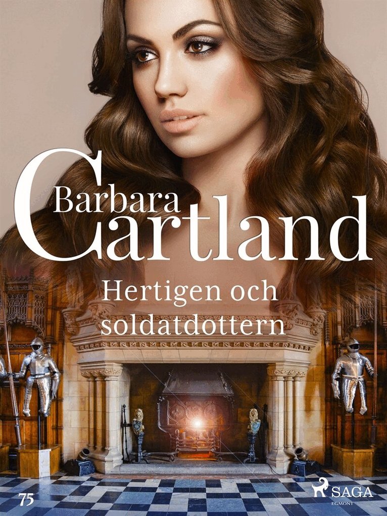 Barbara Cartland - Hertigen och soldatdottern, E-bok