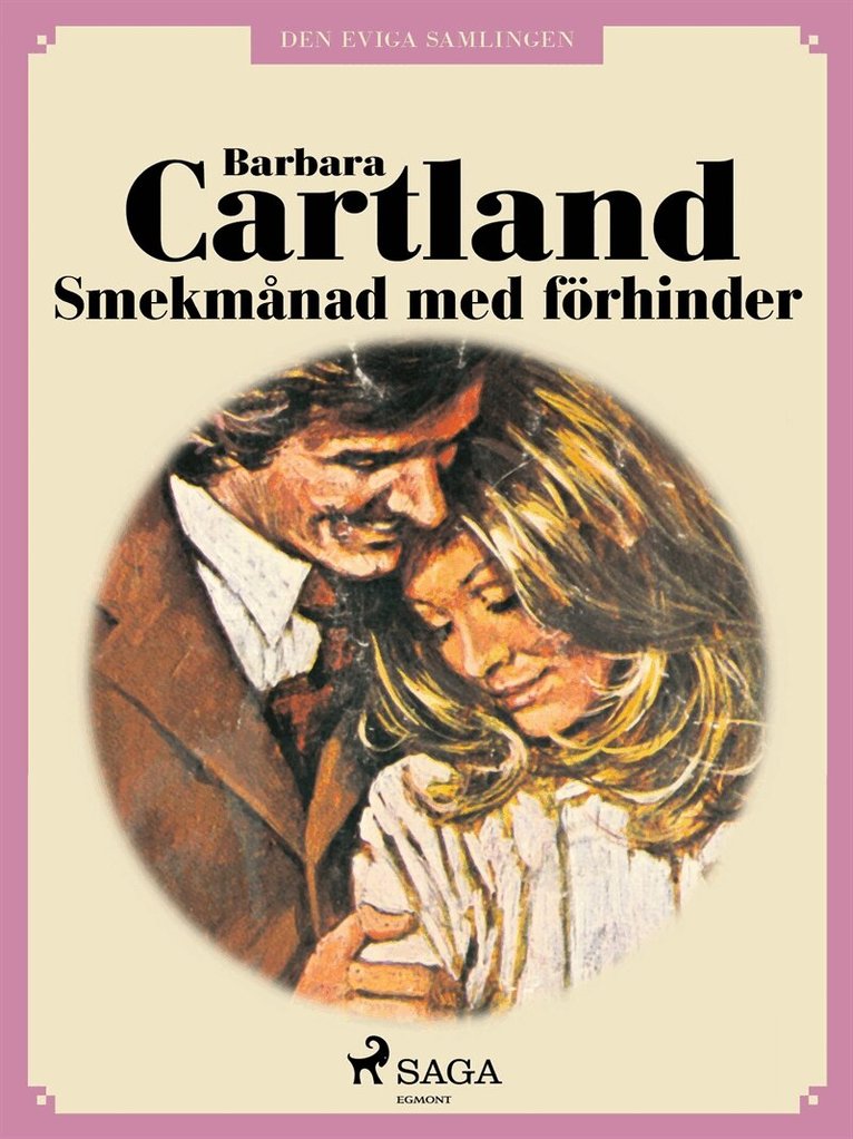 Barbara Cartland - Smekmånad med förhinder, E-bok