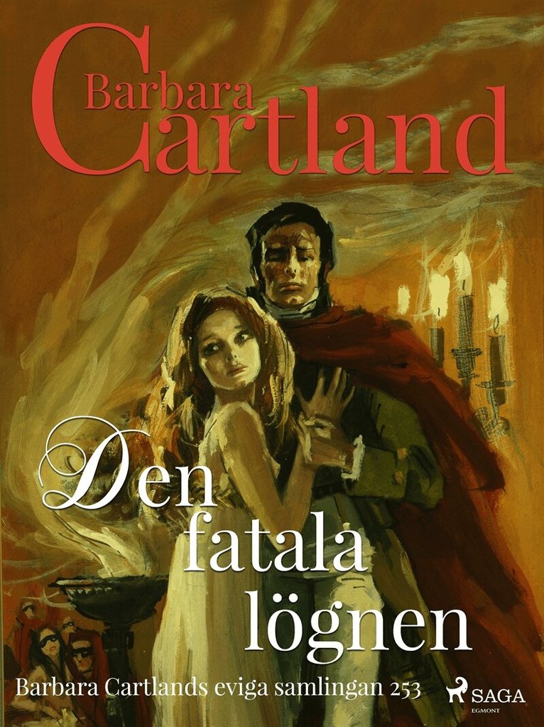 Barbara Cartland - Den fatala lögnen, E-bok. Tillgänglighet: Lägg i varukorg