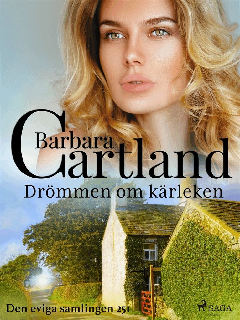 Barbara Cartland - Drömmen om kärleken, E-bok