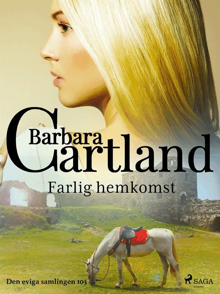 Barbara Cartland - Farlig hemkomst, E-bok