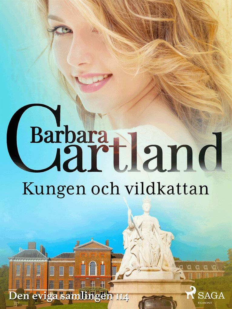Barbara Cartland - Kungen och vildkattan, E-bok