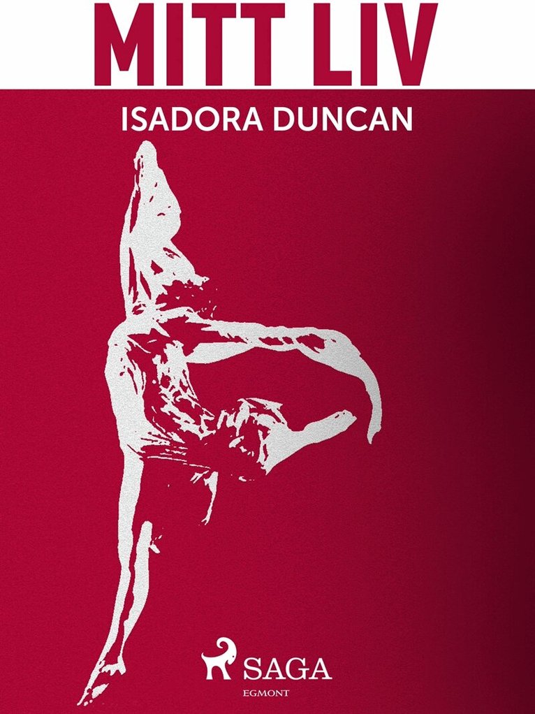 Isadora Duncan - Mitt liv, E-bok