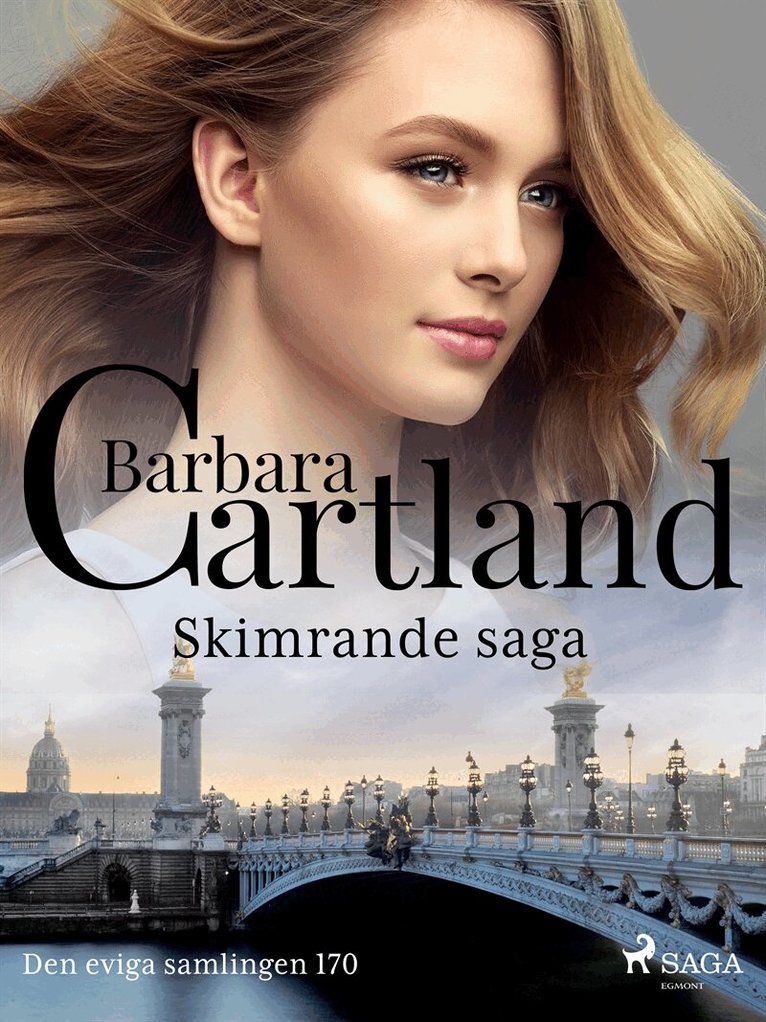 Barbara Cartland - Skimrande saga, E-bok