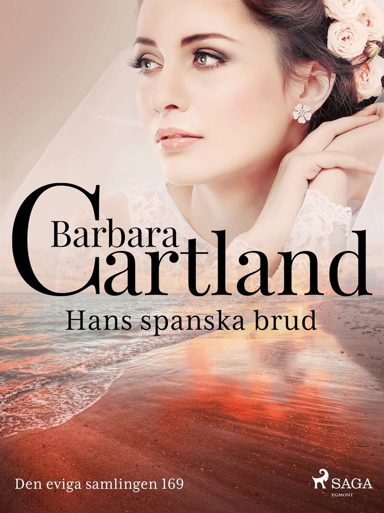 Barbara Cartland - Hans spanska brud, E-bok