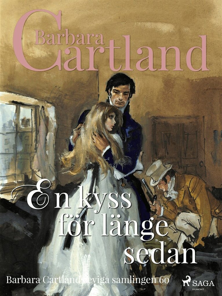 Barbara Cartland - En kyss för länge sedan, E-bok