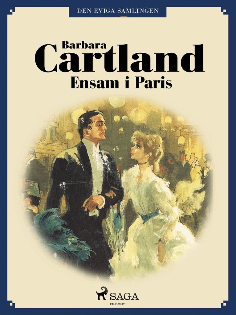 Barbara Cartland - Ensam i Paris, E-bok