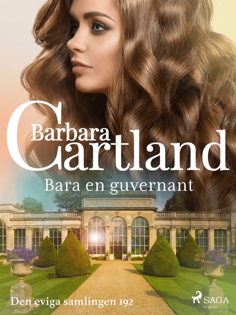 Barbara Cartland - Bara en guvernant, E-bok
