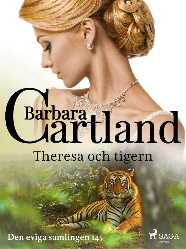 Barbara Cartland - Theresa och tigern, E-bok