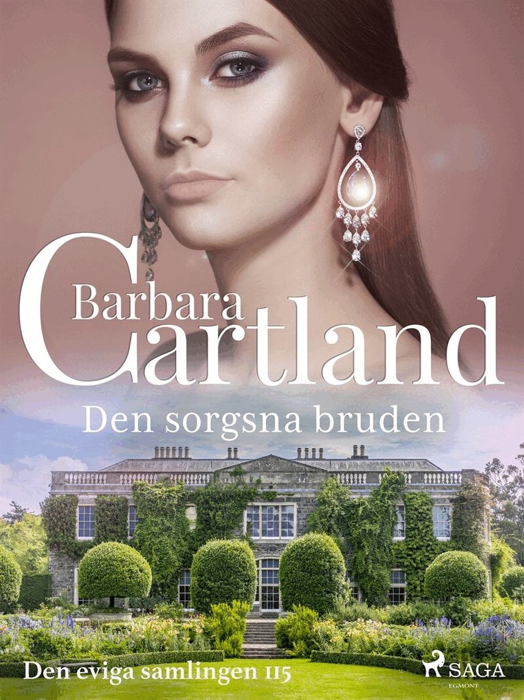 Barbara Cartland - Den sorgsna bruden, E-bok