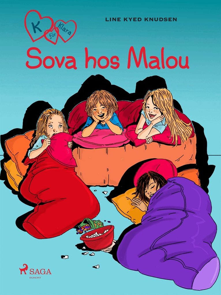 Line Kyed Knudsen - K för Klara 4 - Sova hos Malou, E-bok