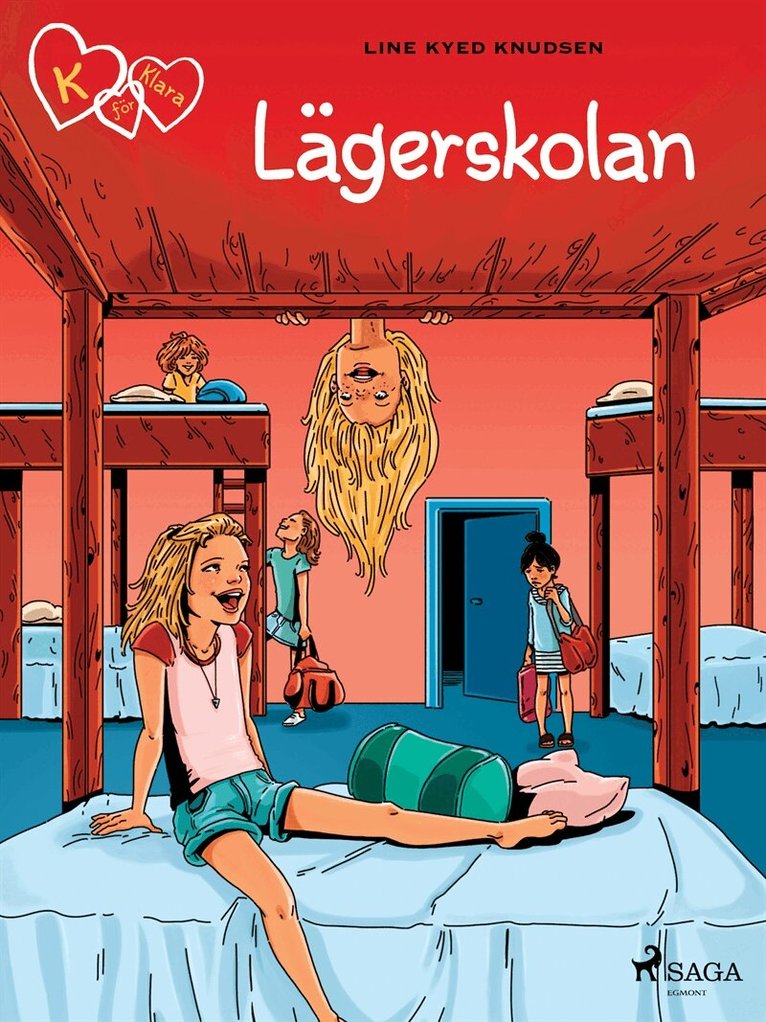 Line Kyed Knudsen - K för Klara 9 - Lägerskolan, E-bok