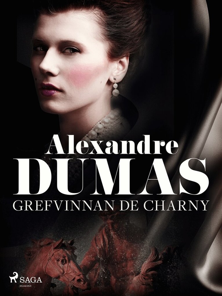 Alexandre Dumas - Grefvinnan de Charny, E-bok